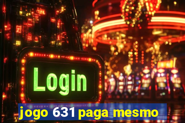 jogo 631 paga mesmo